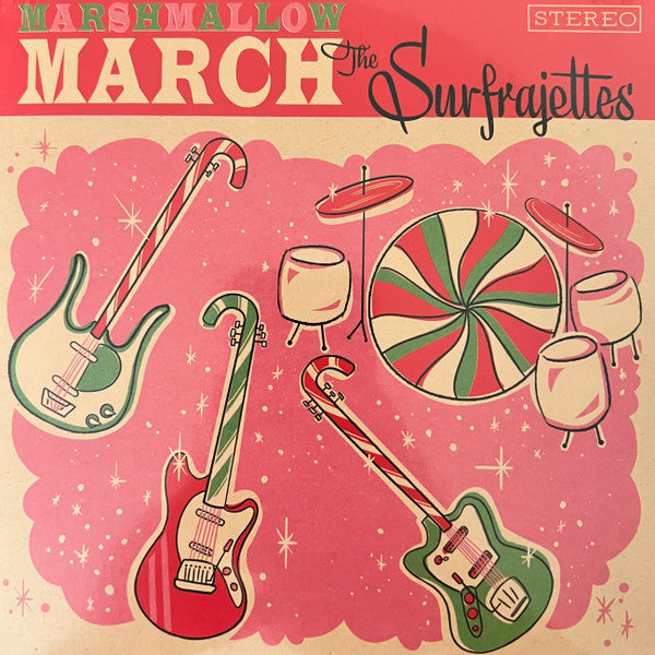 SURFRAJETTES - SURFRAJETTES MARSHMALLOW MARCH/ALL I WANT FOR CHRISTMAS IS YOU