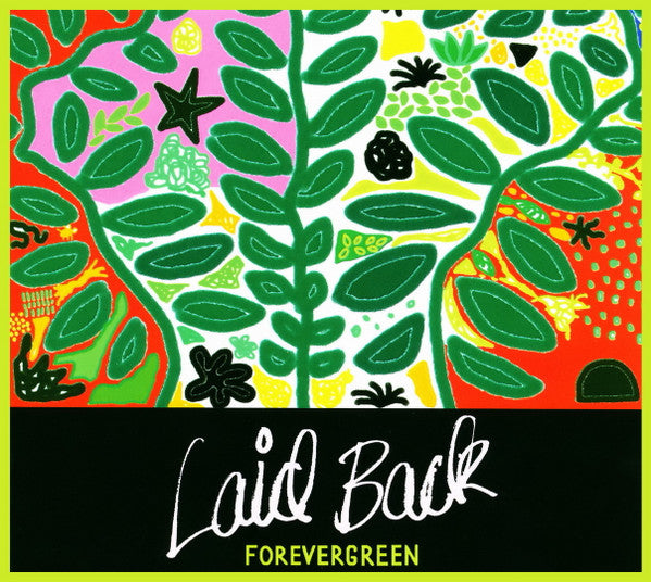 LAID BACK - FOREVERGREEN