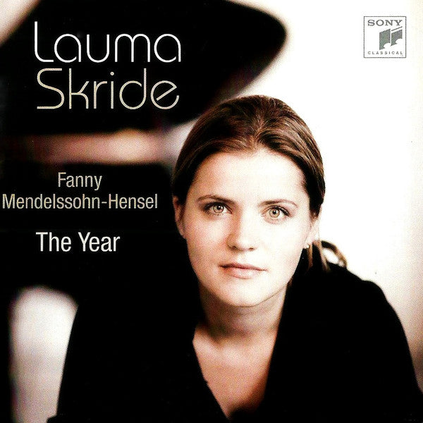 SKRIDE,LAUMA - FANNY MENDELSSOHN-HENSEL: THE YEAR