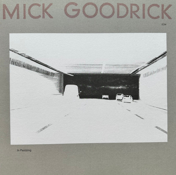 GOODRICK,MICK - IN PAS(S)ING (ECM LUMINESSENCE SERIES)