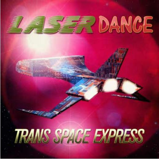 LASERDANCE - TRANS SPACE EXPRESS