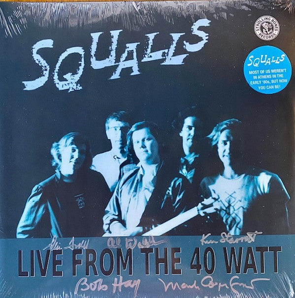 SQUALLS - LIVE FROM THE 40 WATT (TURQUOISE VINYL)