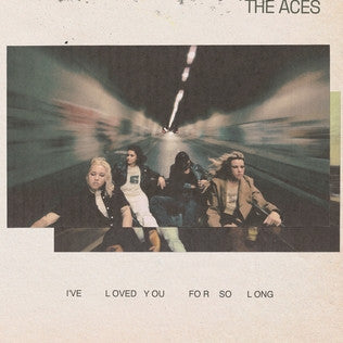 ACES - I'VE LOVED YOU FOR SO LONG