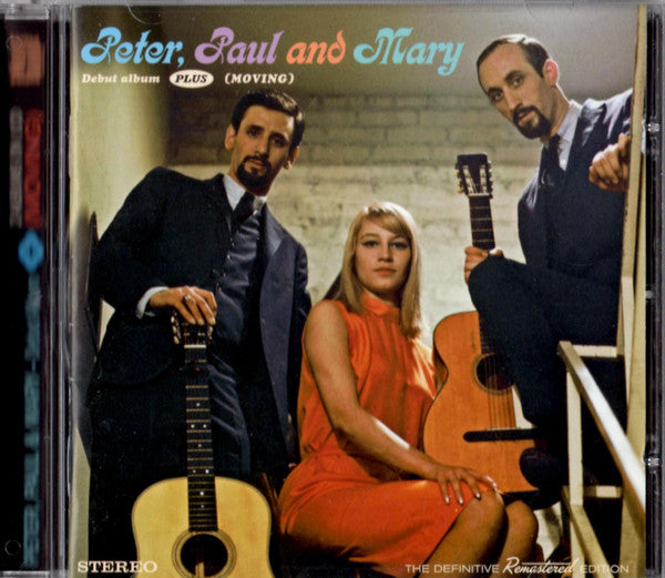 PETER, PAUL & MARY - DEBUT ALBUM / (MOVING) (3 BONUS TRACKS)