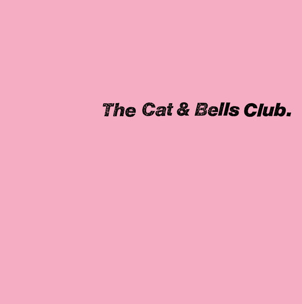 CAT & BELLS CLUB - CAT & BELLS CLUB