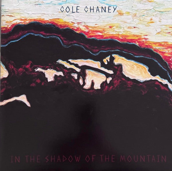 CHANEY,COLE - IN THE SHADOW OF THE MOUNTAIN
