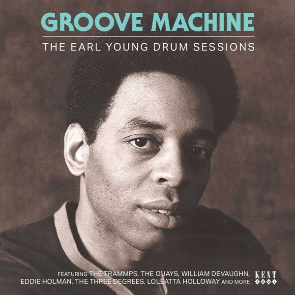VARIOUS ARTISTS - GROOVE MACHINE - THE EARL YOUNG DRUM SESSIONS