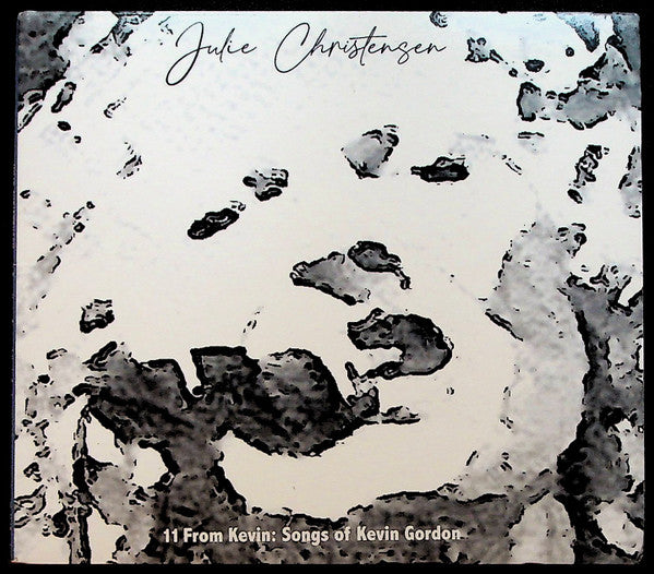 CHRISTENSEN,JULIE - 11 FROM KEVIN: SONGS OF KEVIN GORDON