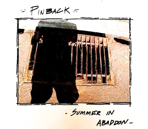 PINBACK - SUMMER IN ABADDON
