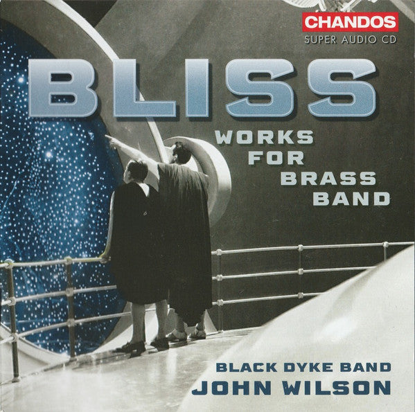 BLISS/BLACK DYKE - MUSIC FOR BRASS BAND