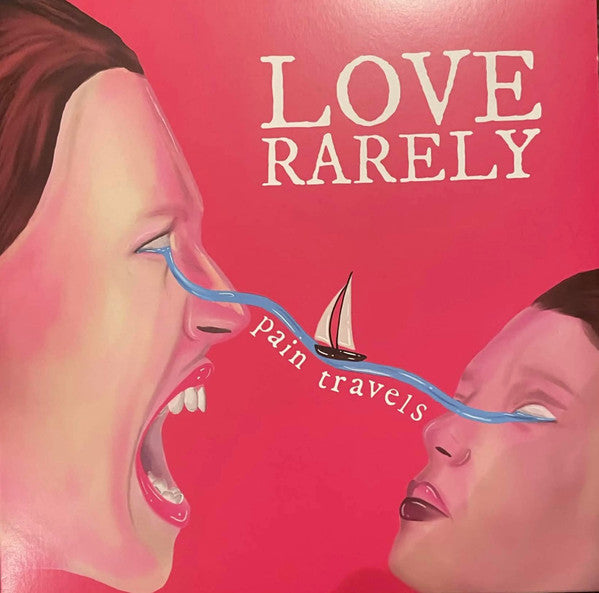 LOVE RARELY - PAIN TRAVELS