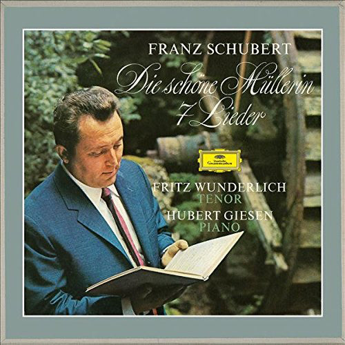 WUNDERLICH / GIESEN - SCHUBERT: DIE SCHONE MULLERIN; 7 LIEDER