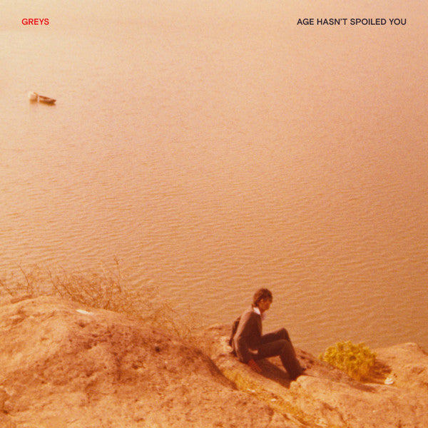 GREYS - AGE HASN'T SPOILED YOU