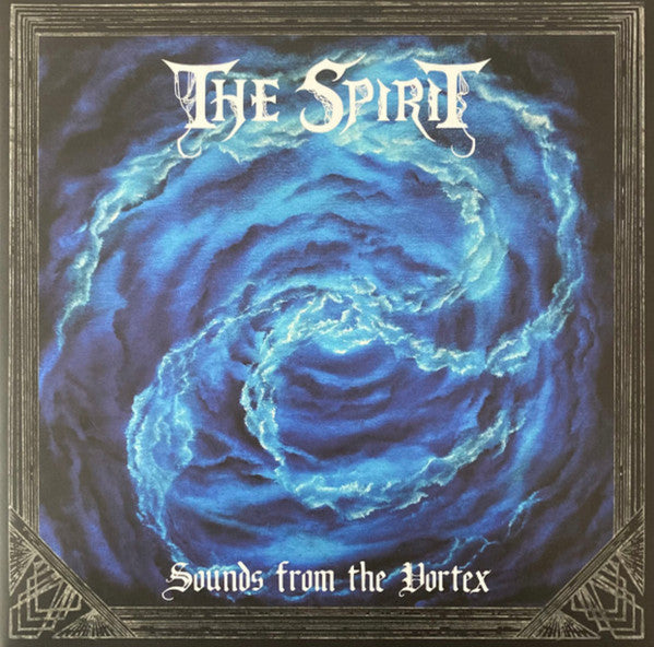 SPIRIT - SOUNDS FROM THE VORTEX