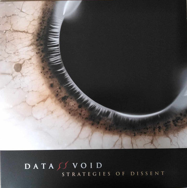 DATA VOID - STRATEGIES OF DISSENT