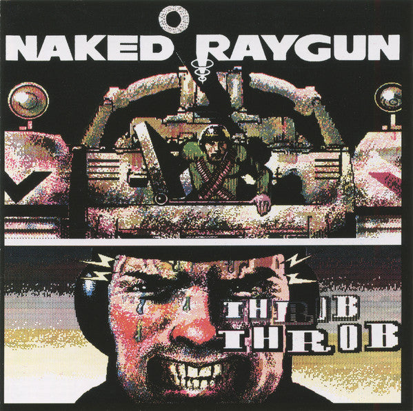NAKED RAYGUN - THROB THROB