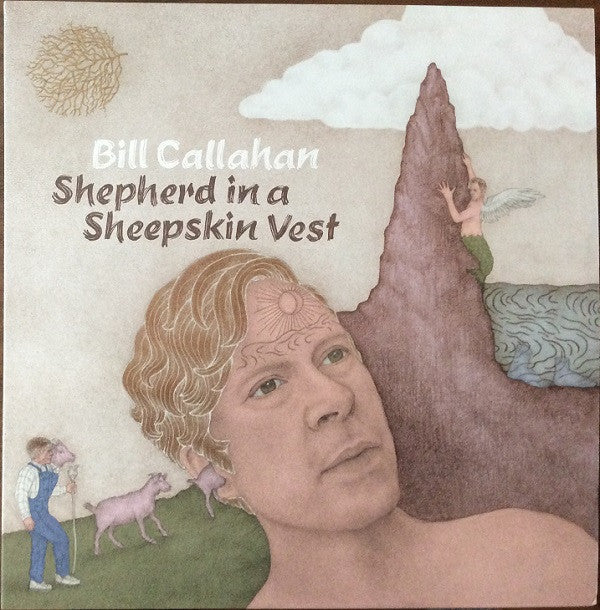 CALLAHAN,BILL - SHEPHERD IN A SHEEPSKIN VEST (2LP)