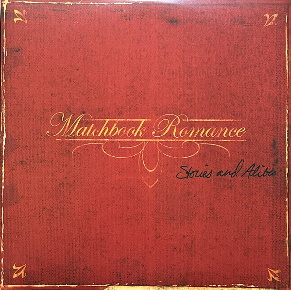MATCHBOOK ROMANCE - STORIES & ALIBIS (ANNIVERSARY EDITION) (RED VINYL/2LP)
