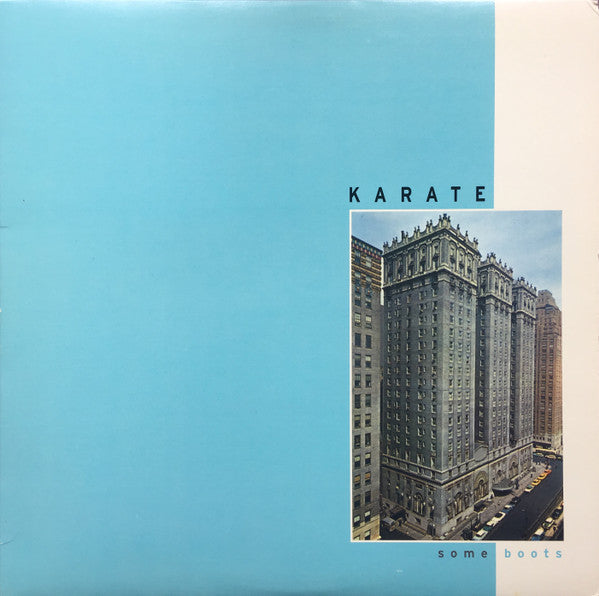 KARATE - SOME BOOTS
