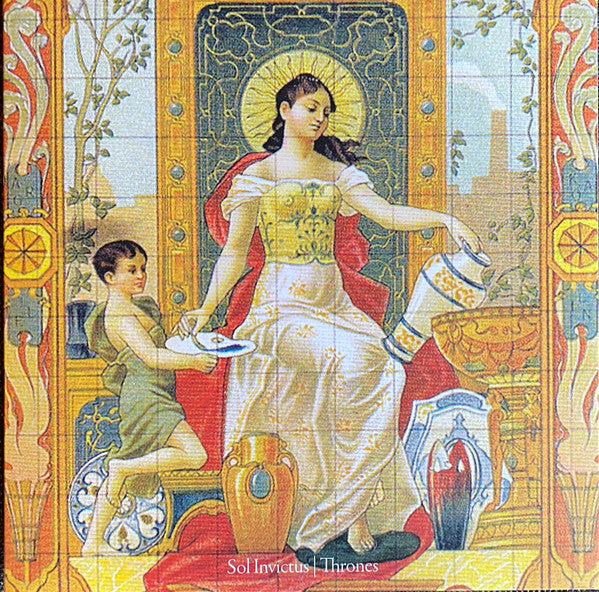 SOL INVICTUS - THRONES