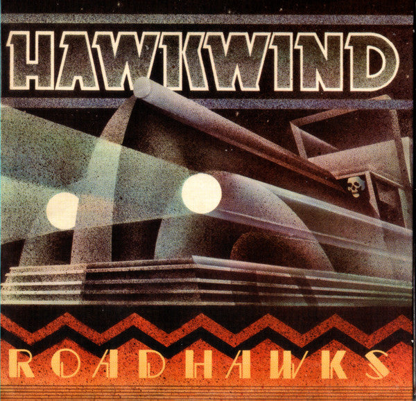 HAWKWIND - ROADHAWKS (REMASTERED EDITION)