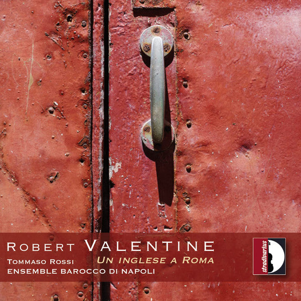 ENSEMBLE BAROCCO DI NAPOLI; TOMMASO ROSSI - UN INGLESE A ROMA