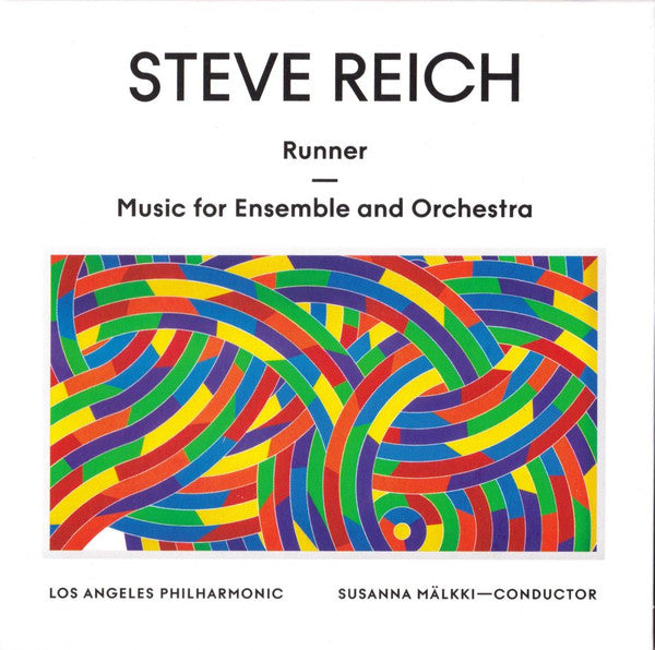LOS ANGELES PHILHARMONIC & SUSANNA MÄLKKI - STEVE REICH: RUNNER / MUSIC FOR ENSEMBLE AND ORCHESTRA