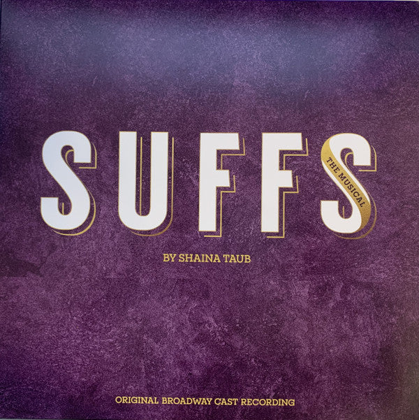 VARIOUS ARTISTS - SUFFS (ORIGINAL BROADWAY CAST RECORDING) (3LP/ORCHID VINYL)