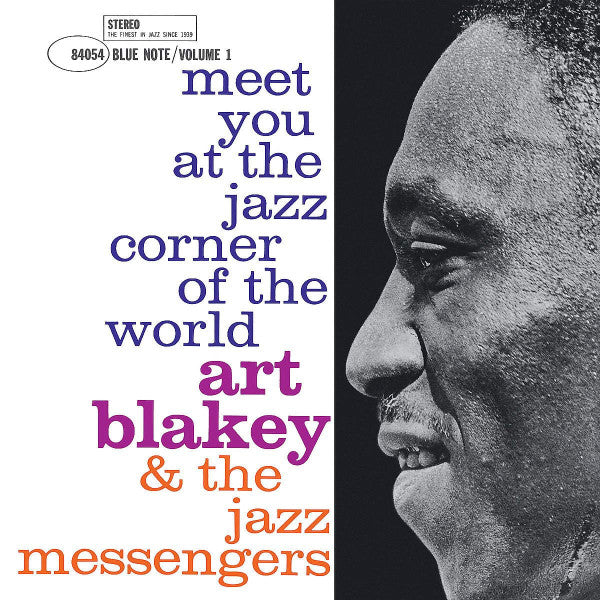 BLAKEY,ART & THE JAZZ MESSENGERS - MEET YOU AT THE JAZZ CORNER OF THE WORLD - VOL 1