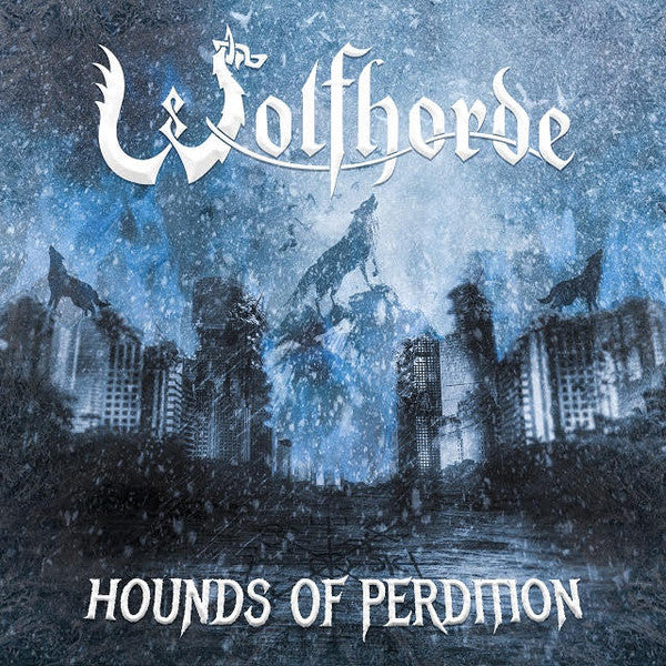 WOLFHORDE - HOUNDS OF PERDITION (LTD/DIGIPAK)
