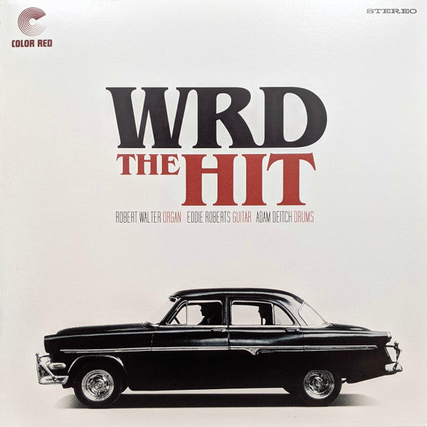WRD TRIO - HIT (WHITE BLOOD-SPLETTER VINYL)