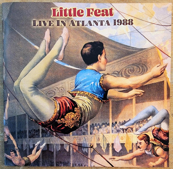 LITTLE FEAT - LIVE IN ATLANTA 1988