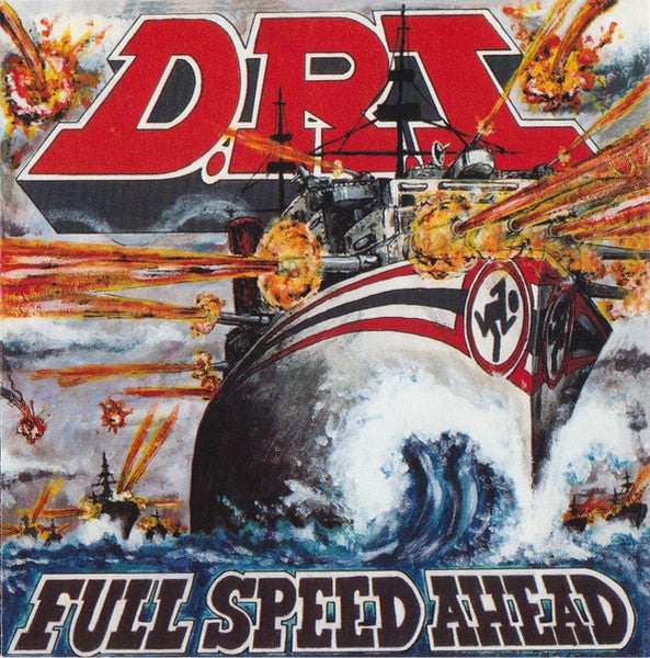 D.R.I. - FULL SPEED AHEAD