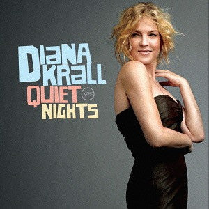 KRALL,DIANA - QUIET NIGHTS