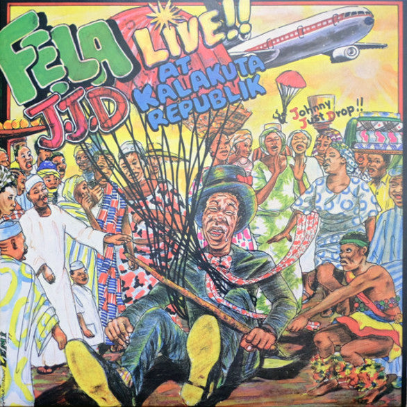 KUTI,FELA - J.J.D. (JOHNNY JUST DROP)