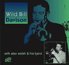 WELSH ALEX & HIS BAND - WILD BILL DAVIDSON WITH ALEX W