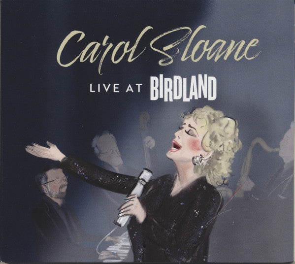 SLOANE,CAROL - LIVE AT BIRDLAND