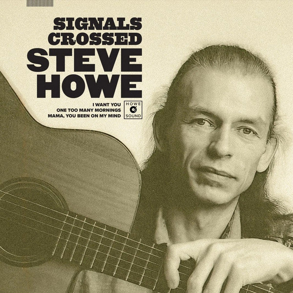 HOWE,STEVE - SIGNALS CROSSED