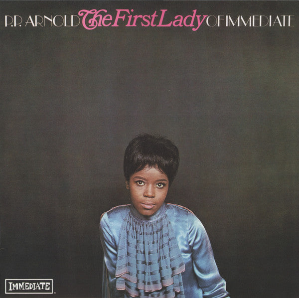 ARNOLD,P.P. - FIRST LADY OF IMMEDIATE (STEREO)
