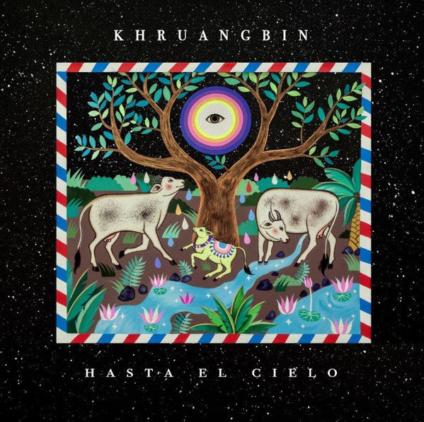 KHRUANGBIN - HASTA EL CIELO (IN DUB)