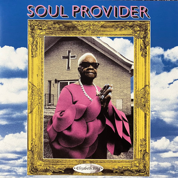 KING,ELIZABETH - SOUL PROVIDER