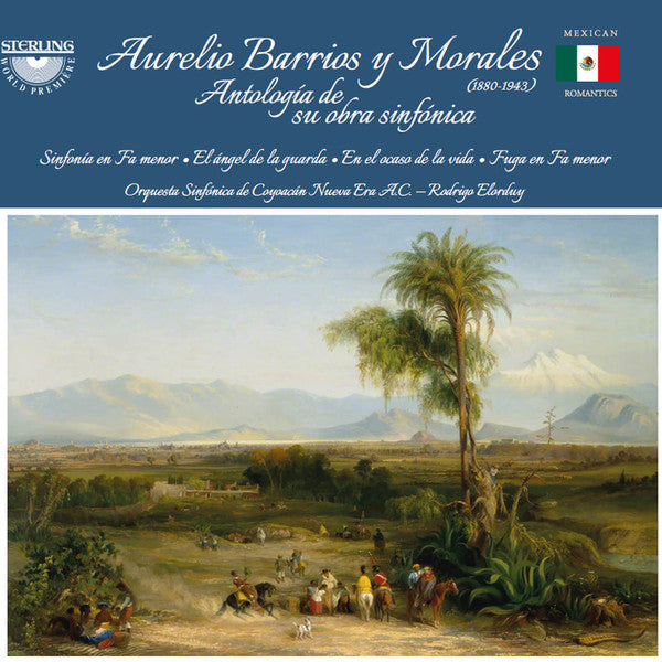 ORQUESTA SINFONICA DE COYOACAN NUEVA ERA A.C. - BARRIOS Y MORALES: ANTHOLOGY OF HIS SYMPHONIC WORK