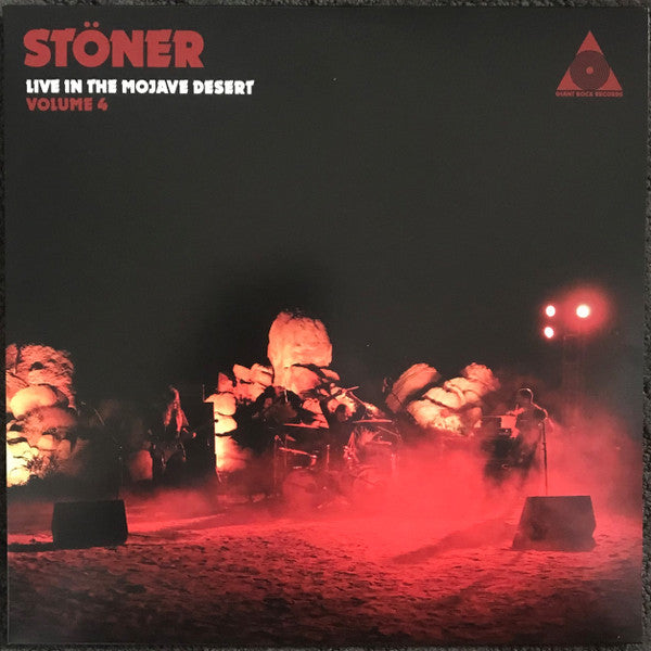 STONER - STONER LIVE IN THE MOJAVE DESERT VOLUME 4