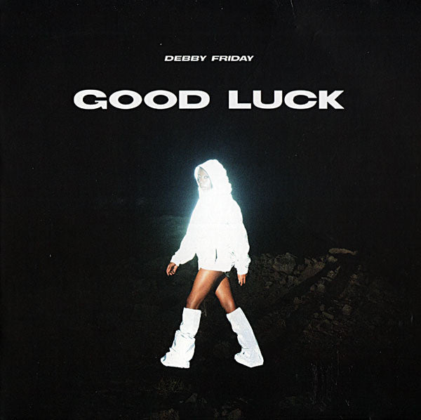 FRIDAY,DEBBY - GOOD LUCK