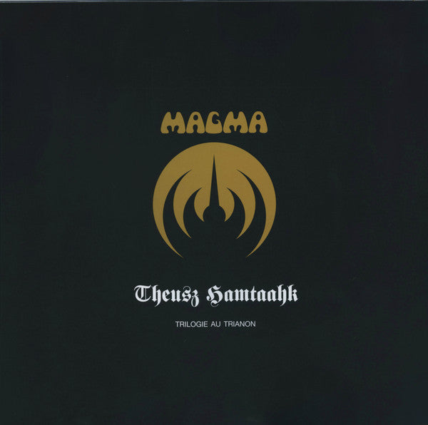 MAGMA - THEUSZ HAMTAAHK - TRILOGIE AU TRIANON (4LP/CRYSTAL CLEAR VINYL/NUMBERED)