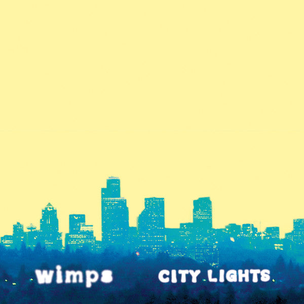 WIMPS - CITY LIGHTS