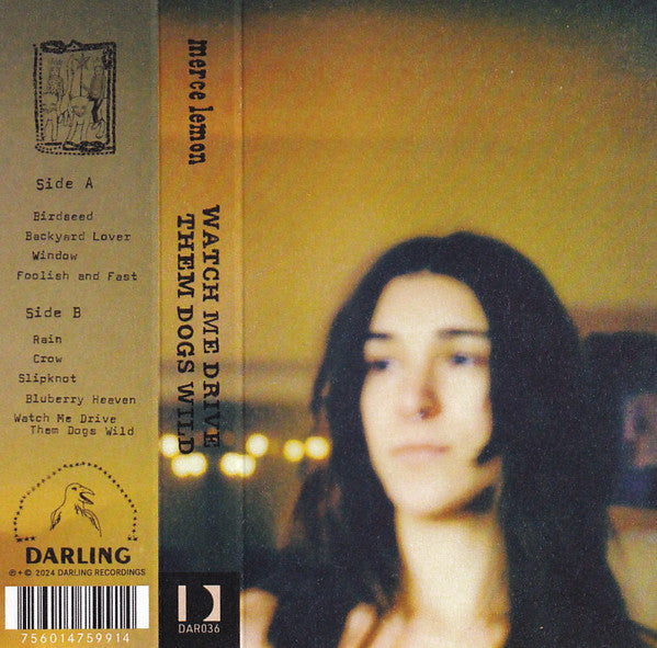 MERCE LEMON - WATCH ME DRIVE THEM DOGS WILD