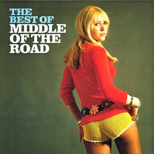 MIDDLE OF THE ROAD - BEST OF