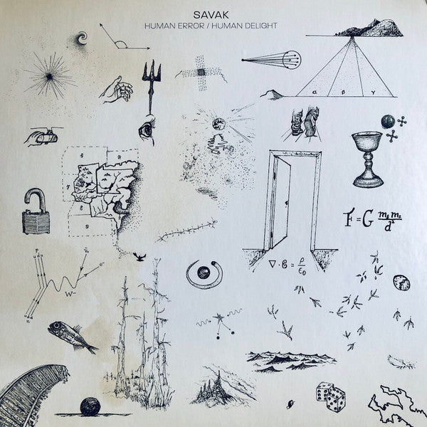 SAVAK - HUMAN ERROR / HUMAN DELIGHT