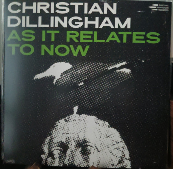 DILLINGHAM CHRISTIAN - AS IT RELATES TO NOW